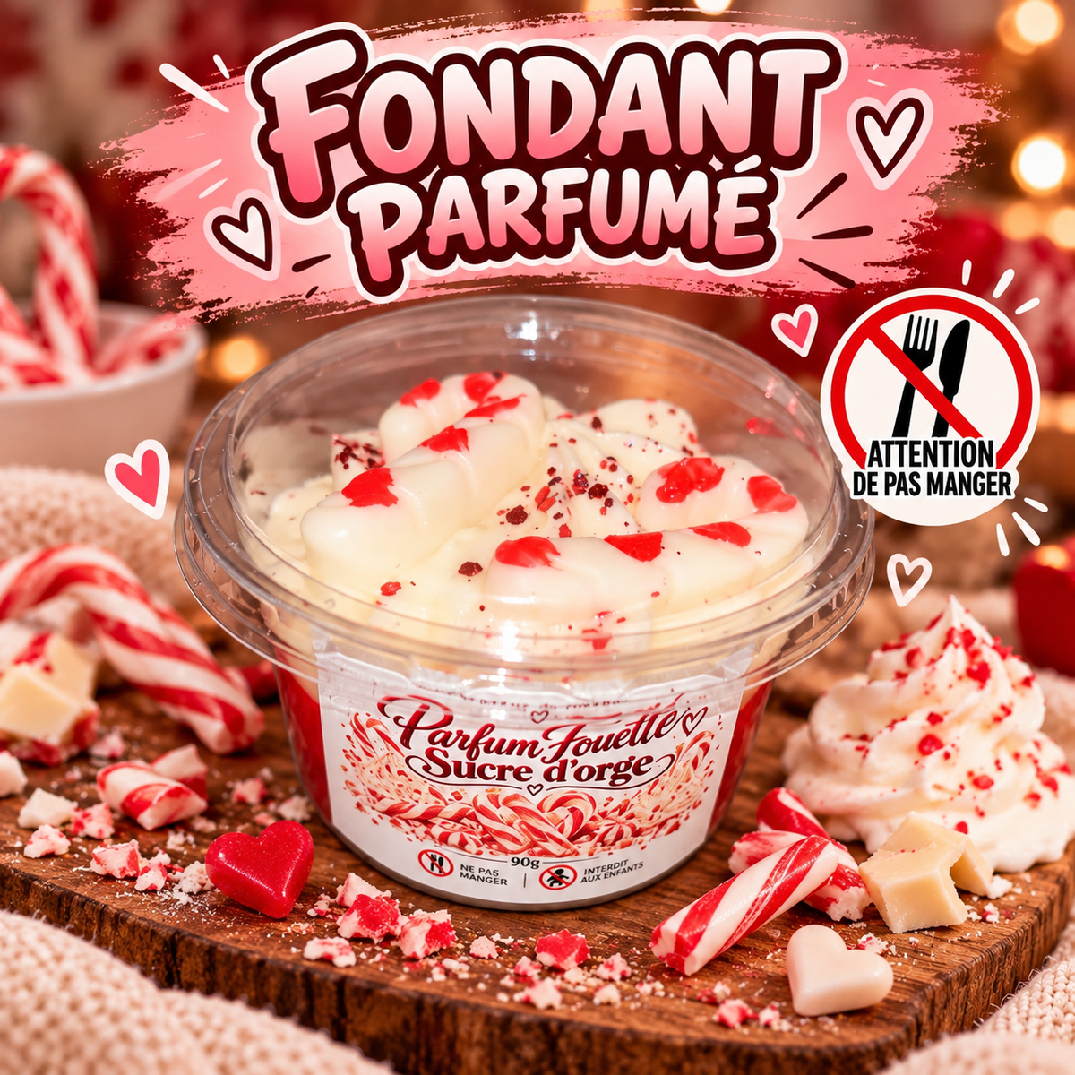 Fondant parfumé sucre d’orge